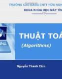 Bài giảng Thuật toán: Chương 1 - GV. Nguyễn Thanh Cẩm