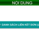 Bài giảng Cấu trúc dữ liệu và giải thuật: Chương 4 - ĐH Công nghệ Đồng Nai