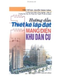 Kỹ thuật thiết kế lắp đặt mạng điện khu dân cư: Phần 1