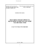 Tóm tắt Luận văn Thạc sĩ Xã hội học: Hoạt động sinh kế chính của hộ gia đình tại một số làng nghề tái chế của Bắc Ninh