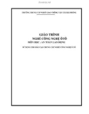 Giáo trình An toàn lao động (Nghề: Công nghệ ô tô - Trung cấp nghề) - Trường Trung cấp nghề Giao thông vận tải Hải Phòng