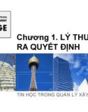 Bài giảng Tin học trong quản lý xây dựng: Chương 1 - ThS. Đỗ Thị Xuân Lan