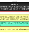 Bài giảng Những vấn đề cơ bản về quản lý an toàn lao động trong thi công xây dựng: Chương 2