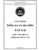 Giáo trình Kiểm tra và sửa chữa PAN ô tô (Nghề: Công nghệ ô tô) - Trường TCN Kỹ thuật công nghệ Hùng Vương