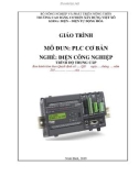 Giáo trình PLC cơ bản (Nghề: Điện công nghiệp - Trung cấp) - Trường Cao đẳng Cơ điện Xây dựng Việt Xô