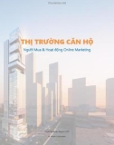 Thị trường căn hộ: Người mua và hoạt động online marketing