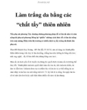 Làm trắng da bằng các 'chất tẩy' thiên nhiên