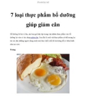 7 loại thực phẩm bổ dưỡng giúp giảm cân