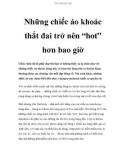 Những chiếc áo khoác thắt đai trở nên 'hot' hơn bao giờ