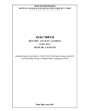 Giáo trình An toàn lao động (Nghề: Hàn - Trình độ: Cao đẳng) - CĐ Kỹ thuật Công nghệ Quy Nhơn