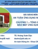 Bài giảng An toàn ứng dụng web & CSDL: Chương 1 - TS. Hoàng Xuân Dậu