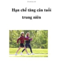 Hạn chế tăng cân tuổi trung niên