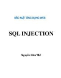 Bài giảng Bảo mật ứng dụng Web: SQL injection - Nguyễn Hữu Thể