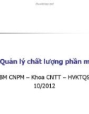 Bài giảng Công nghệ phần mềm: Bài 9 - Học viện Kỹ thuật Quân sự