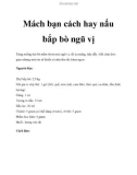 Mách bạn cách hay nấu bắp bò ngũ vị