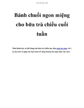 Bánh chuối ngon miệng cho bữa trà chiều cuối tuần