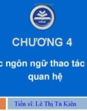 Bài giảng Hệ cơ sở dữ liệu: Chương 4 - TS. Lê Thị Tú Kiên