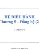 Bài giảng Hệ điều hành: Chương 5 - ThS. Phan Đình Duy (tt)