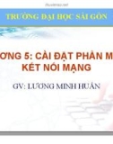 Bài giảng Hệ điều hành mã nguồn mở: Chương 5 - ThS. Lương Minh Huấn