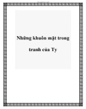 Những khuôn mặt trong tranh của Ty