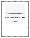 Vẻ đẹp của người phụ nữ trong tranh Nguyễn Phan Chánh