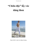 'Chiêu độc' lấy vóc dáng thon