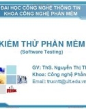 Bài giảng Kiểm thử phần mềm: Bài 1 - ThS. Nguyễn Thị Thanh Trúc