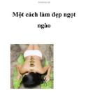 Một cách làm đẹp ngọt ngào