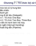 Bài giảng Kiến trúc máy tính: Chương 7 - Vũ Đức Lung