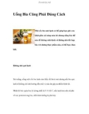 Uống Bia Cũng Phải Đúng Cách