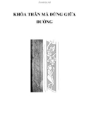 KHỎA THÂN MÀ ĐỨNG GIỮA ĐƯỜNG