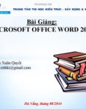 Bài giảng Microsoft office word 2010 - Trần Xuân Quyết