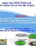 Bài giảng Nâng cao chất lượng dịch vụ công hướng tới nền hành chính công hiện đại và hiệu quả - Ths. Lê Sỹ Minh