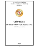 Giáo trình Dinh dưỡng trong chăm sóc sắc đẹp (Trình độ: Cao đẳng) - CĐ Y tế Hà Nội