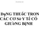 Sử dụng thuốc trong các cơ sở y tế có giường bệnh