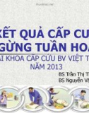 Báo cáo: Kết quả cấp cứu ngừng tuần hoàn tại khoa cấp cứu BV Việt Tiệp năm 2013