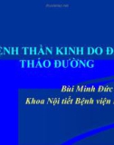 Bài giảng Bệnh thần kinh do đái tháo đường - Bùi Minh Đức