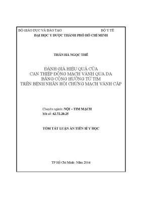 Tóm tắt Luận án Tiến sĩ Y học: Đánh giá hiệu quả của can thiệp động mạch vành qua da bằng cộng hưởng từ tim trên bệnh nhân hội chứng mạch vành cấp - Thân Hà Ngọc Thể