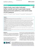 Higher body mass index indicated better overall survival in pancreatic ductal adenocarcinoma patients: A real-world study of 2010 patients