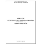 Bài giảng Chăm sóc người bệnh cấp cứu và chăm sóc tích cực (Ngành/nghề: Điều dưỡng - Trình độ: Trung cấp) - Trung học Y tế Lào Cai