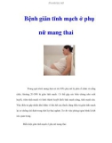 Bệnh giãn tĩnh mạch ở phụ nữ mang thai