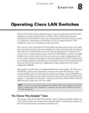 CCNA INTRO Exam Certification Guide - Part 2 Operating Cisco Devices - Chapter 8