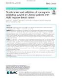 Development and validation of nomograms predicting survival in Chinese patients with triple negative breast cancer