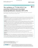 The usefulness of 18F-FDG PET/CT for assessing methotrexate-associated lymphoproliferative disorder (MTX-LPD)