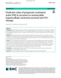 Predictive value of prognostic nutritional index (PNI) in recurrent or unresectable hepatocellular carcinoma received anti-PD1 therapy