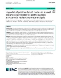 Log odds of positive lymph nodes as a novel prognostic predictor for gastric cancer: A systematic review and meta-analysis