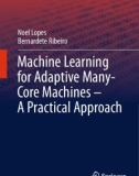 Ebook Machine Learning for Adaptive Many-Core Machines - A Practical Approach (Studies in Big Data) 2015