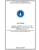 Giáo trình Kỹ năng giao tiếp (Ngành: Quản trị mạng máy tính - Trung cấp) - Trường Cao đẳng Cộng đồng Đồng Tháp