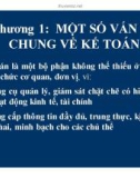 Bài giảng Nguyên lý kế toán - Chương 1: Một số vấn đề chung về kế toán