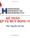 Bài giảng Kế toán ngân hàng: Chương 2 - ThS. Nguyễn Tài Yên (2017)